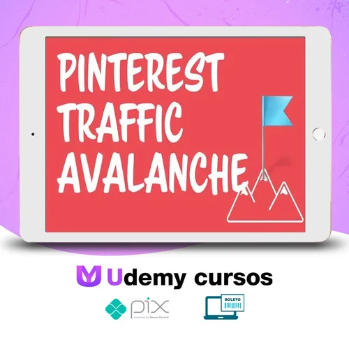 Pinterest Traffic Avalanche - Lauren McManus & Alex Nerney [INGLÊS]