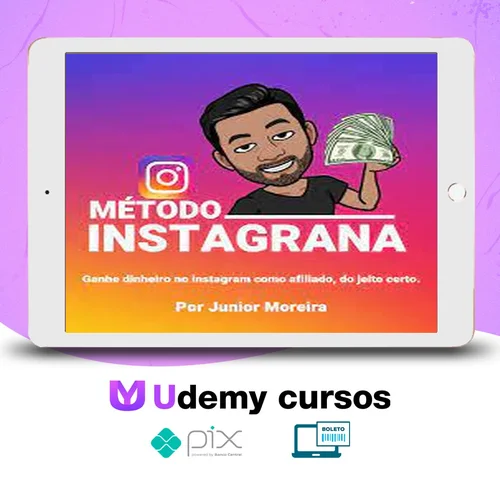 Método Instagrana - Junior Moreira