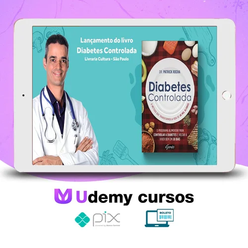 Diabetes Controlada - Dr. Patrick Rocha