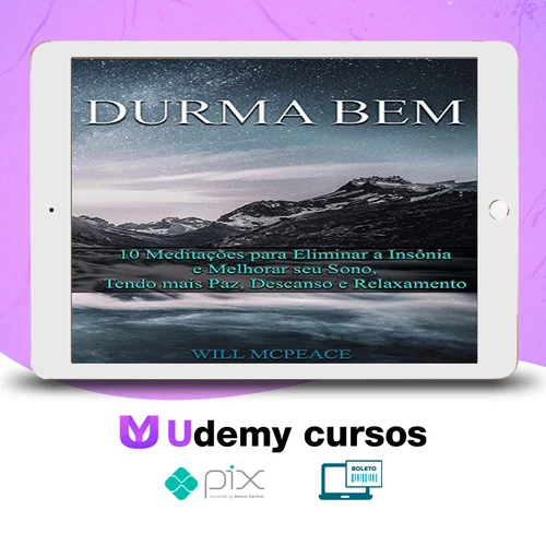 Durma Bem 10 Meditações Guiadas - Will McPeace