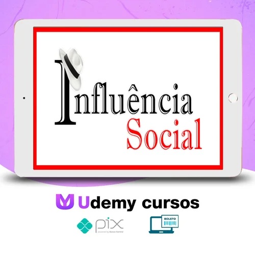 Curso Influência Social - Rafael Arty