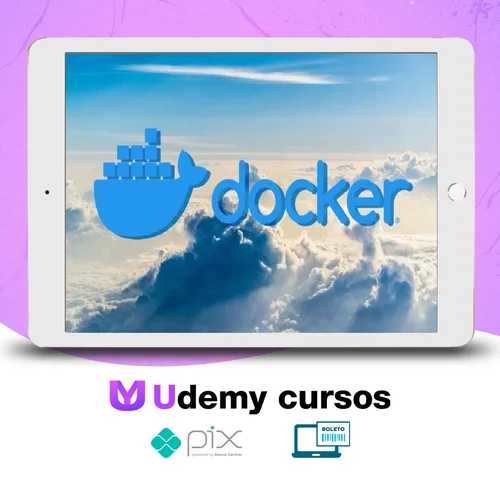 Docker para Desenvolvedores e Administradores de Redes - Luciano Silva e Iago Ferreira