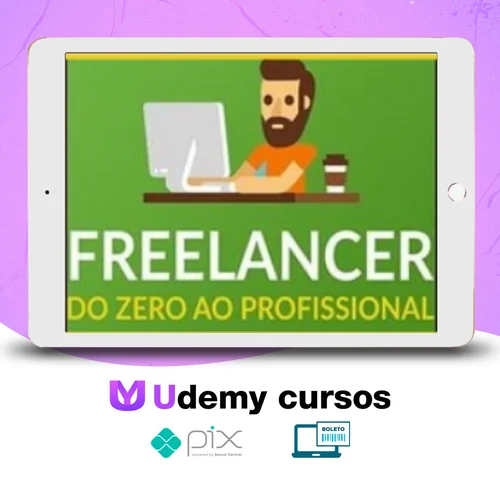 Freelancer do Zero Ao Profissional - B7Web