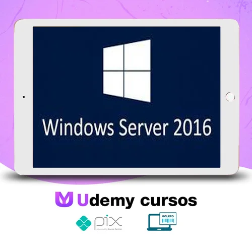 Instalação e Configuração do Windows Server 2016 - Ednaldo Mendes de Araújo