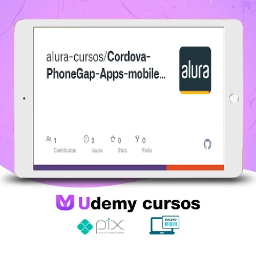 Apps Mobile com Cordova e PhoneGap - Alura