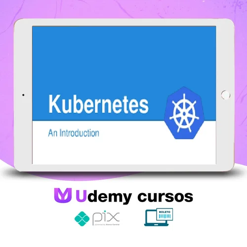 Kubernetes the Hard Way - William Boyd [INGLÊS]