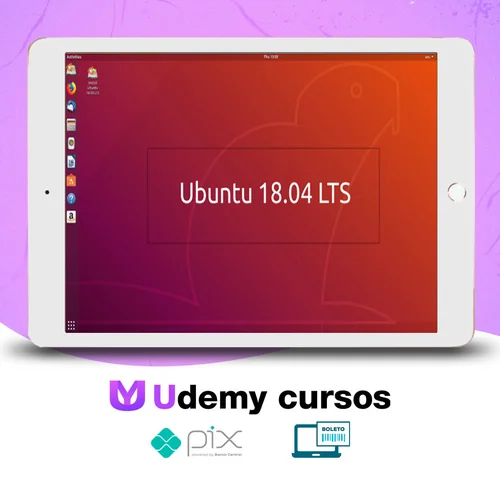 Linux Ubuntu 18.04 do Básico ao Avançado - Ednaldo Mendes de Araujo