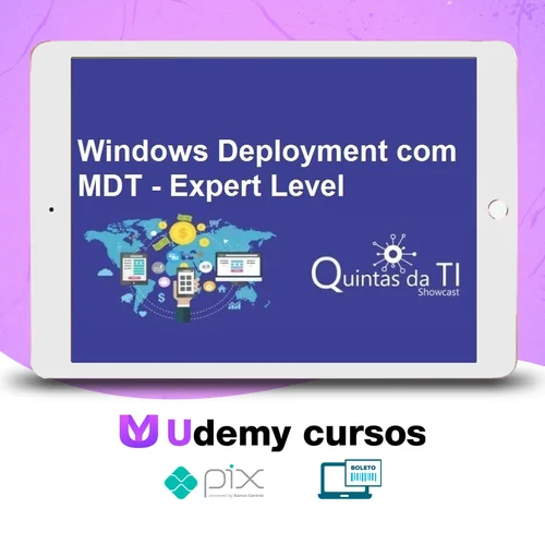 Windows Deployment Usando MDT Update 2 - Eduardo Sena
