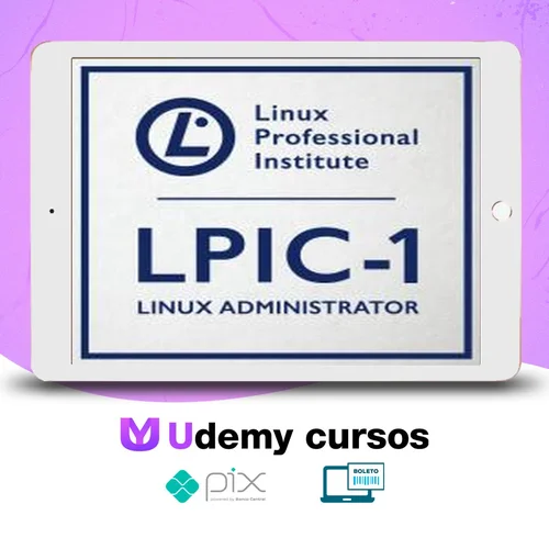 Certificação Linux LPIC-1 e CompTIA Linux+ - Ricardo Prudenciato