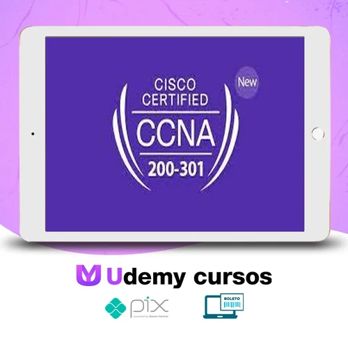 Certificação New Cisco CCNA 200-301 - Network Journey [INGLÊS]