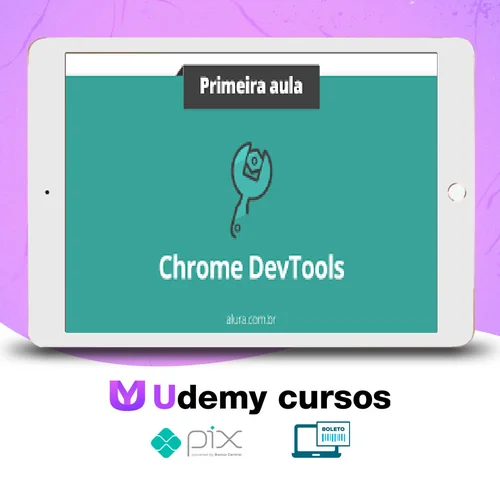 Chrome DevTools: Analise, Inspecione e Depure Suas Páginas Web - Alura