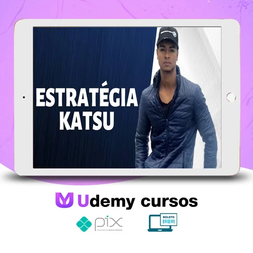 Estratégia Katsu - Daniel Celestino