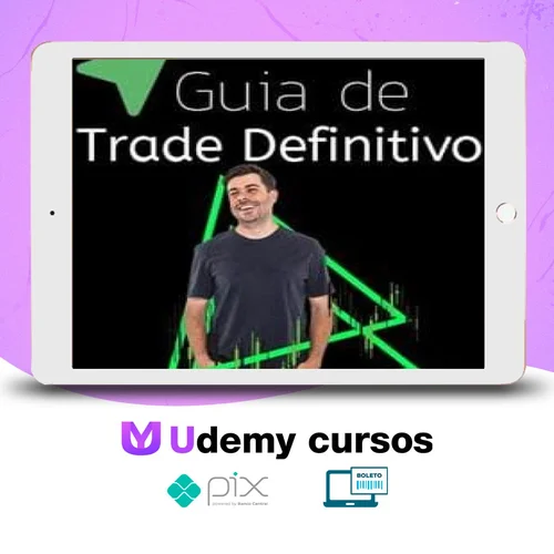 Guia do Trade Definitivo 3.0 - Rodrigo Cohen