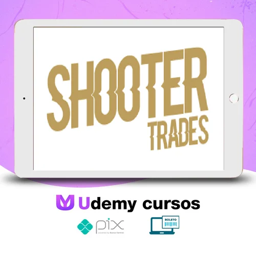 Mentoria Day Trade - Shooter Trades