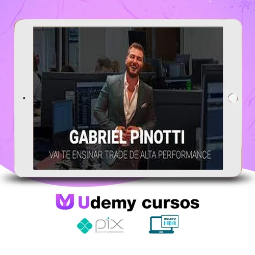 Trader de Alta Performance - Gabriel Pinotti