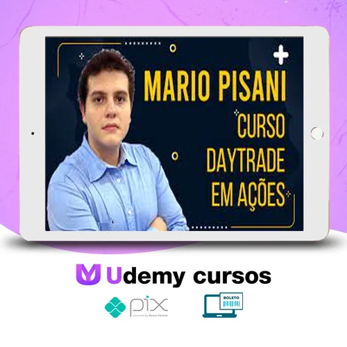 Curso Day Trader em Ações - Mario Pisani