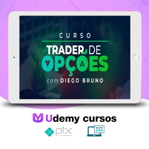 Curso Trader de Opções - Diego Bruno Invest