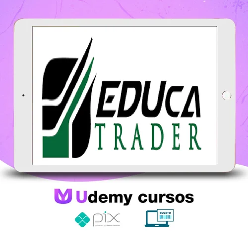 De Zero ao Trader - Eduardo Melo (Educa Trader)