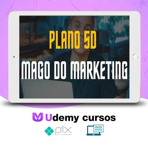 Plano 5D - Mago do Marketing