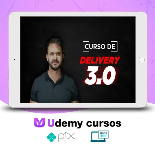 Curso Delivery 3.0 - Fábio Bindes