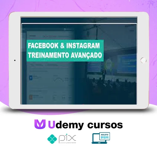 Facebook e Instagram Ads Avançado - Brunno Tassitani