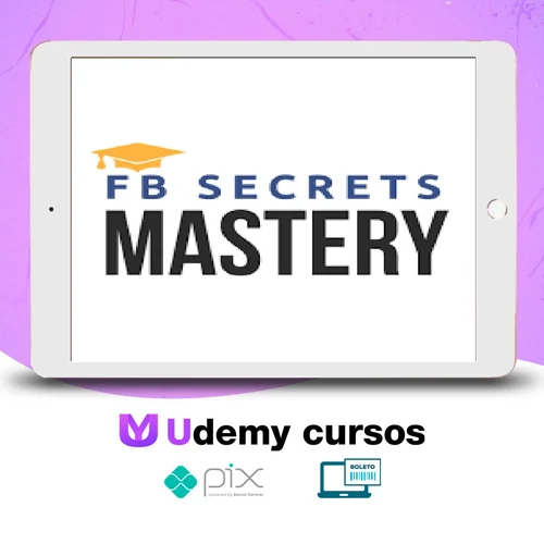 FaceBook Secrets Mastery - Peng Joon [INGLÊS]