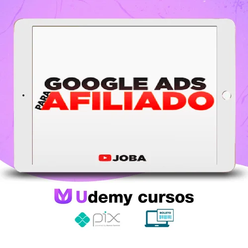 Google Ads Para Afiliados - Joba