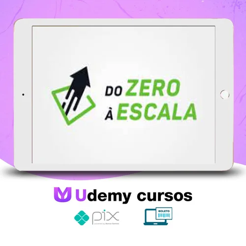 Método do Zero à Escala 3.0 - Maxsuell Inicius