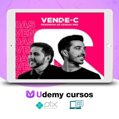 Vende-C: Programa de Vendas Pro - Flávio Augusto e Caio Carneiro