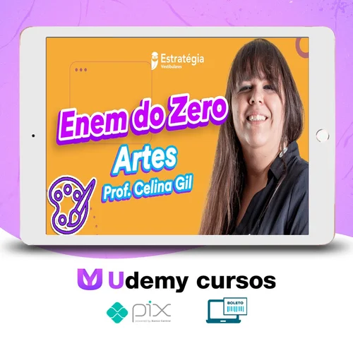 Estratégia ENEM: Artes - Celina Gil e Marco Túlio