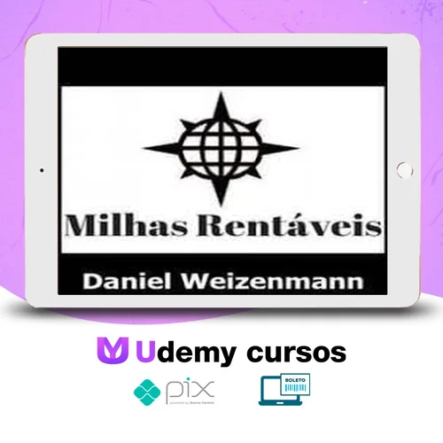 Milhas Rentáveis - Daniel Weizenmann