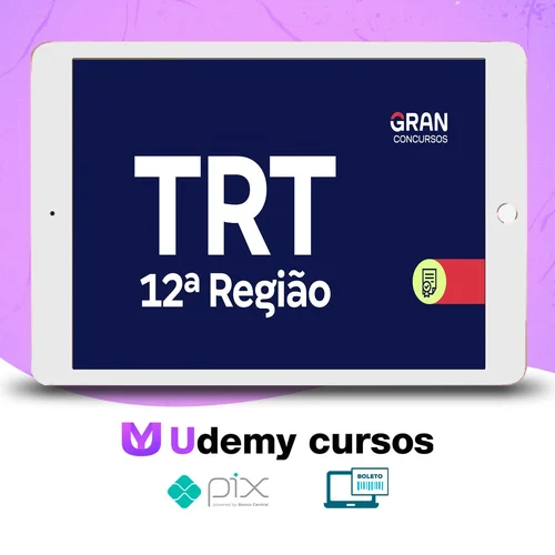 TRT 12ª Região, SC: Analista Judiciário, Área Judiciária, Sem Especialidade - Gran Cursos Online