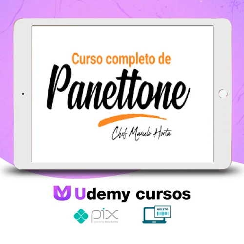 Curso Completo de Panetones - Marcelo Horta