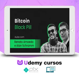 Treinamento Black Pill - Renato Amoedo & Alan Schramm