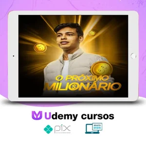 O Próximo Milionário - Thiago Hora