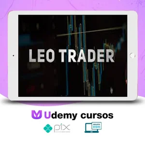Máquinas Milionárias - Leo Trader