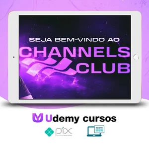 Channels Club 2.0 - Cassiano Girardi